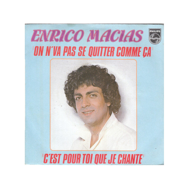 On N'Va Pas Se Quitter Comme Ça / C'Est Pour Toi Que Je Chante