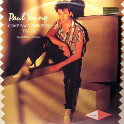 Come Back And Stay / Yours (Extended Club Mix Versions)