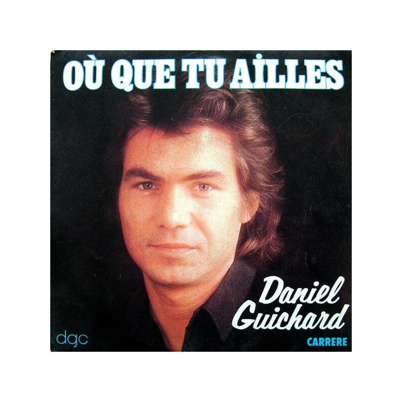 Où Que Tu Ailles