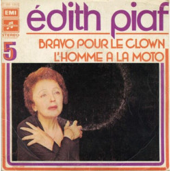 Bravo Pour Le Clown / L'homme A La Moto