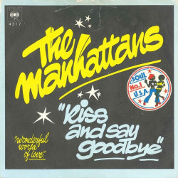 Kiss And Say Goodbye