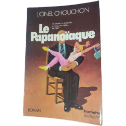 Le Papanoïaque