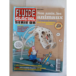 Fluide Glacial Serie Or N°42 Nos amis les animaux / n° 42./ Mars 2008