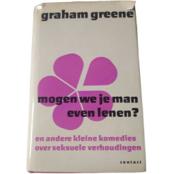 Mogen we je man even lenen? en andere kleine komedies over...