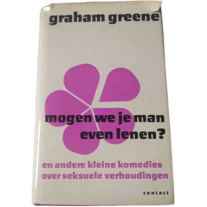 Mogen we je man even lenen? en andere kleine komedies over...