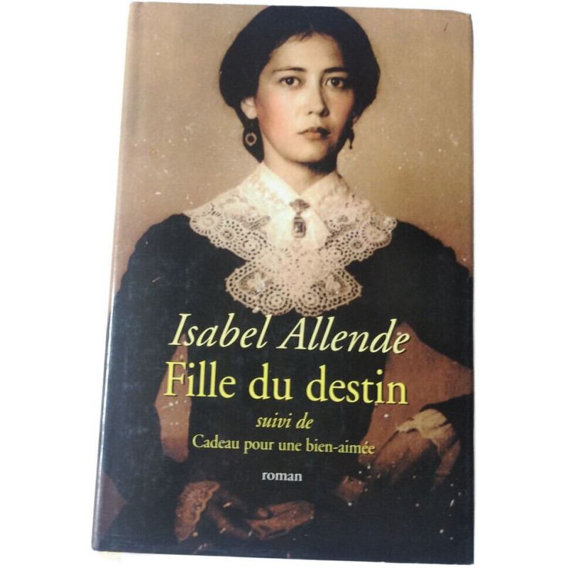 Fille du destin suivi de Cadeau pour une bien-aimée