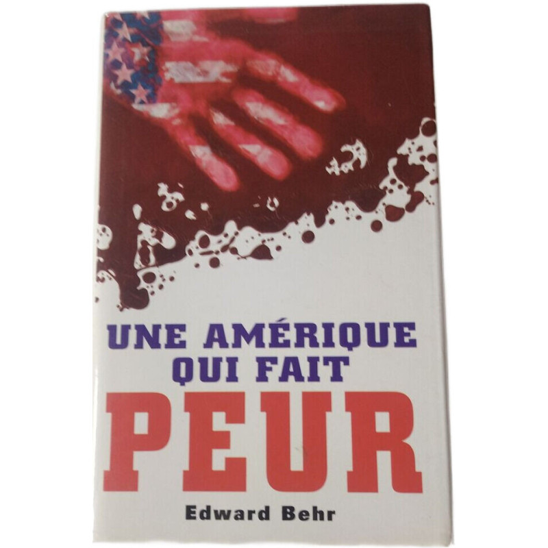 Une Amérique qui fait peur