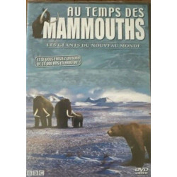 Au temps des mammouths vol. 1 : les géants du nouveau monde [FR...