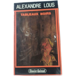 Tableaux noirs