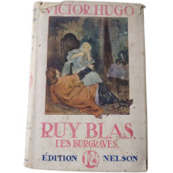 Ruy Blas les Burgraves