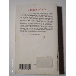 Le miroir se brisa