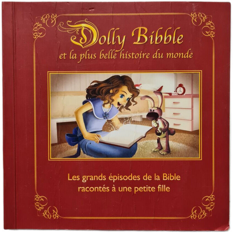 Dolly Bibble et la plus belle histoire du monde