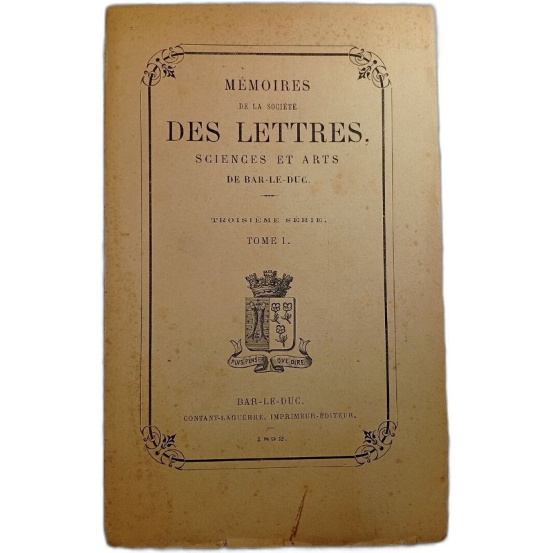 Mémoires de la Société des Lettres Sciences et Arts de Bar-le-Duc....