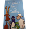 Le grand livre des Guilis