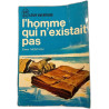 L'homme qui n'existait pas