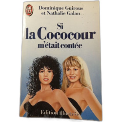 Si la Cocour m'était contée