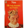 Elle était chouette ma France