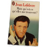 Mais qu'est-ce qu'elles me trouvent