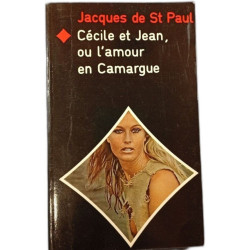 Cécile et Jean ou l'amour en Camargue