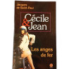 Cécile et Jean : Les anges de fer