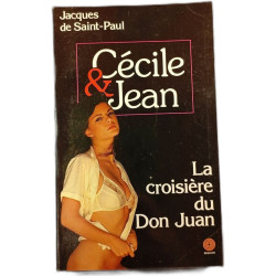 Cécile et Jean : La croisière du Don Juan