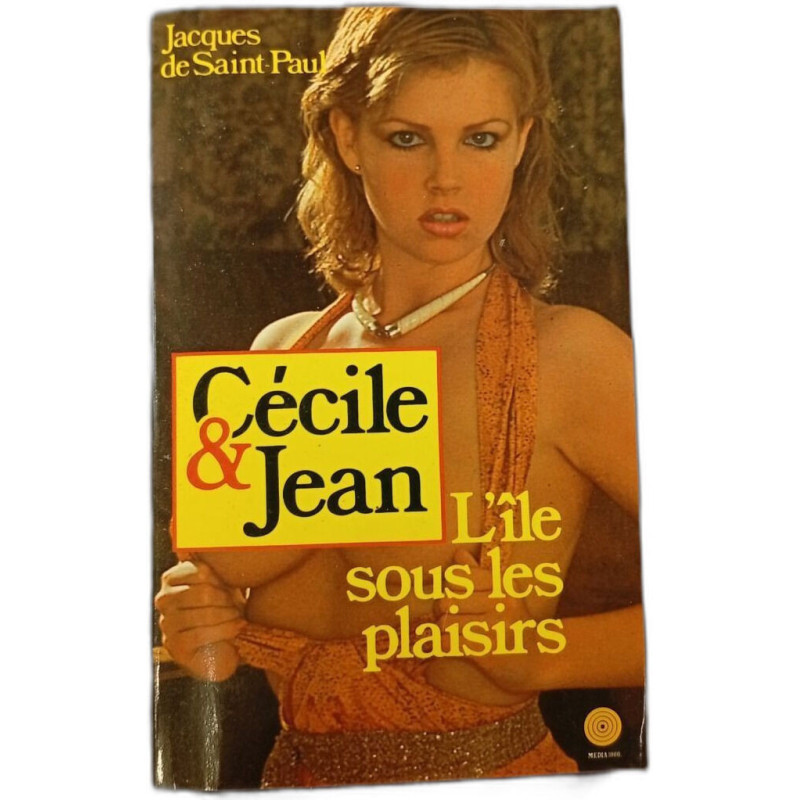 Cécile et Jean : L'Île sous les plaisirs