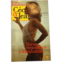 Cécile et Jean Brèves rencontres à Manhattan