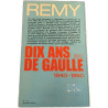 Dix ans avec de Gaulle
