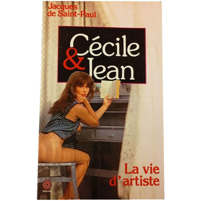 Cécile et Jean La vie d'artiste