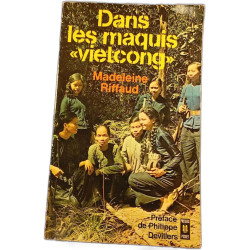 Dans les maquis « vietcong »