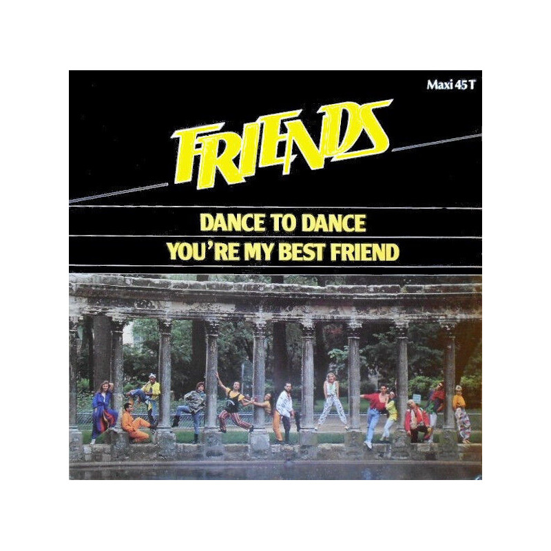 Dance To Dance / You're My Best Friend