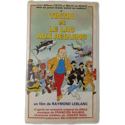 VHS - Tintin et le lac aux requins
