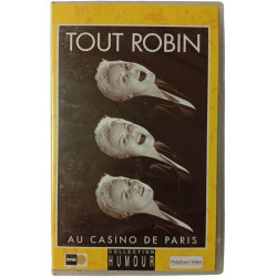 VHS - Tout Robin au Casino de Paris