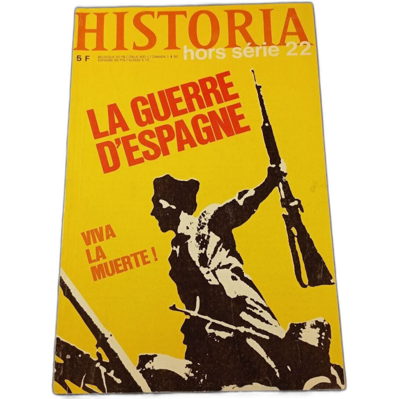 Historia hors série 22 La guerre d'Espagne