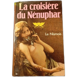 La croisière du Nénuphar
