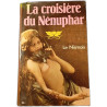 La croisière du Nénuphar