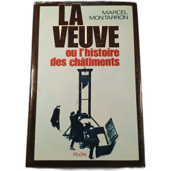 La Veuve ou l'histoire des châtiments