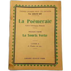 La poemeraie. cahiers anthologiques modernes. premiere partie la...