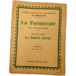 La poemeraie. cahiers anthologiques modernes. premiere partie la...