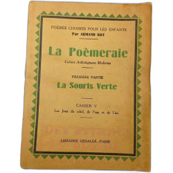 La poemeraie. cahiers anthologiques modernes. premiere partie la...