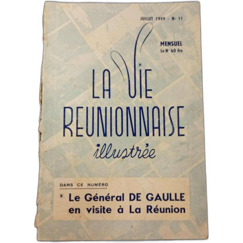 La Vie Réunionnaise illustrée Juillet 1959 - n°11