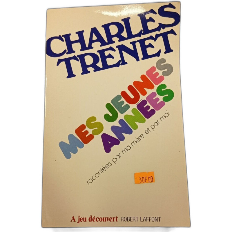 Mes jeunes années