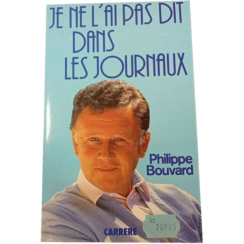 Je ne l'ai pas dit dans les journaux