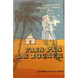Fais pas le zouave