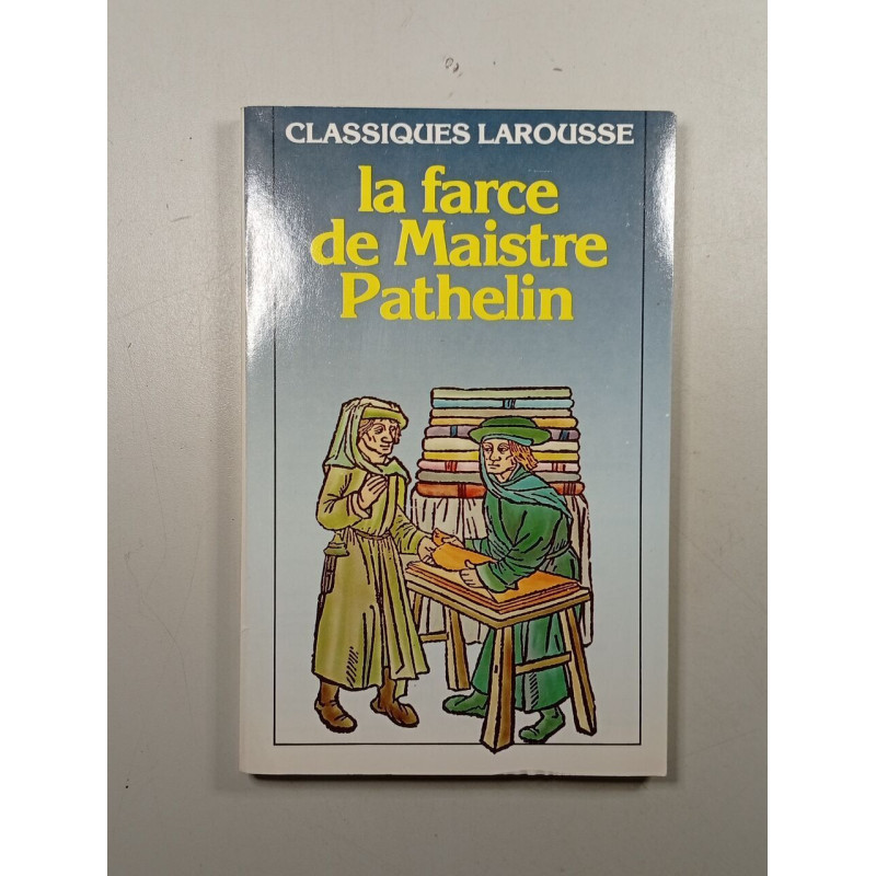 La farce de Maistre Pathelin