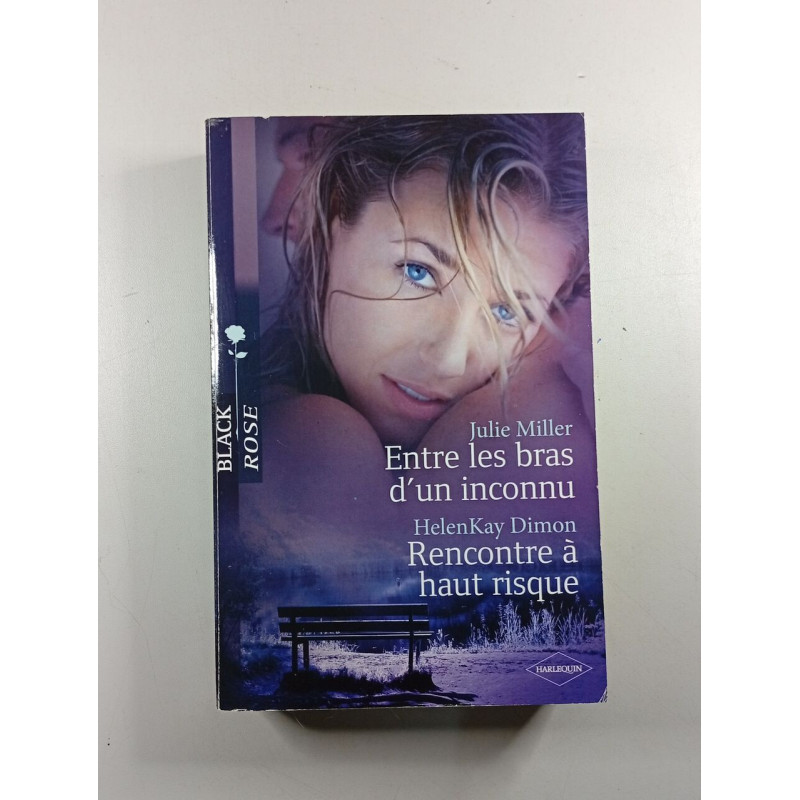 Entre les bras d'un inconnu