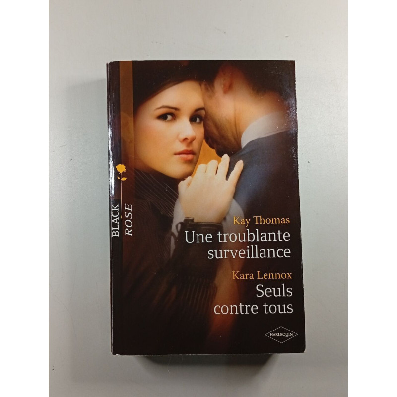 Une troublante surveillance / Seuls contre tous