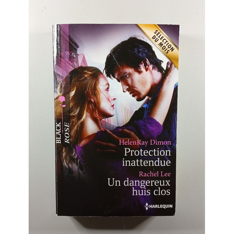 Protection inattendueUn dangereux huis clos
