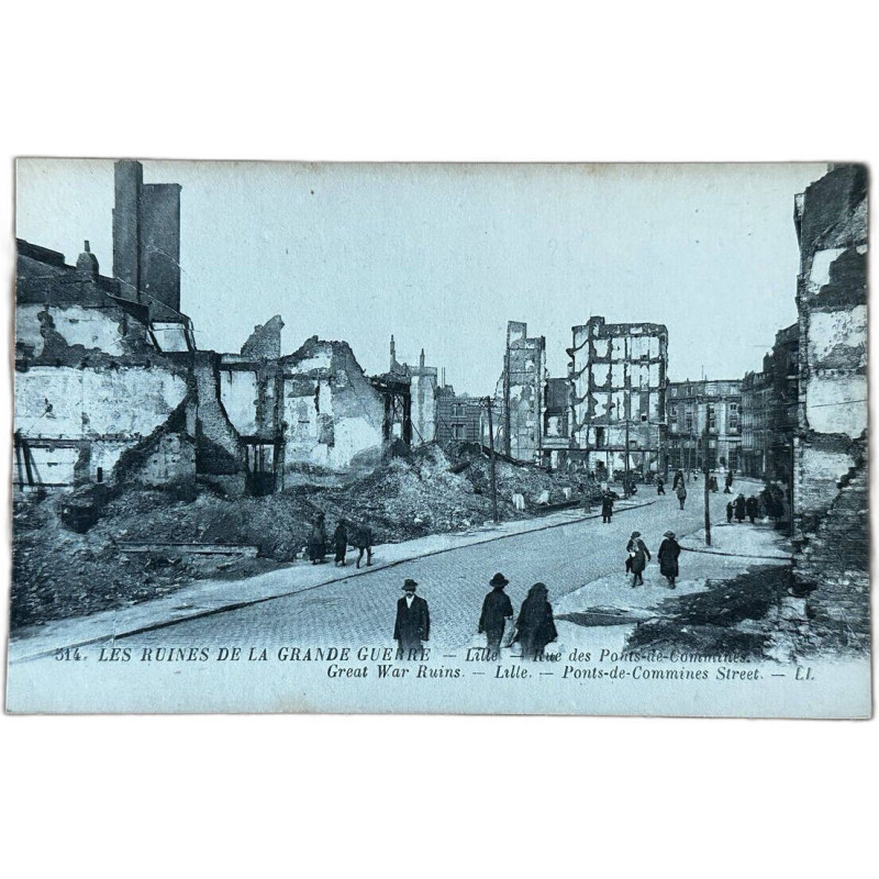 514 Les Ruines De La Grande Guerre - Lille