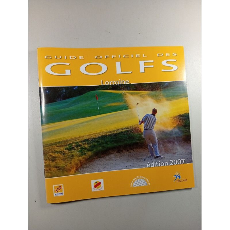 Guide officiel des golfs Lorraine